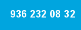 936 232 08 32 936 232 08 32
